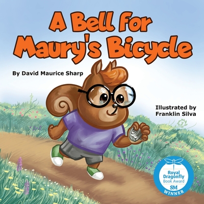 A Bell for Maury's Bicycle - David Maurice Sharp