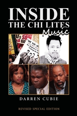 Inside the Chi-Lites Music - Darren Cubie