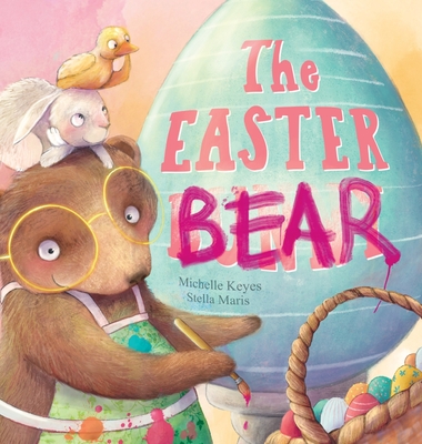 Coperta cărții 'The Easter Bear - Michelle Keyes'
