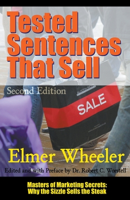 Coperta cărții 'Tested Sentences That Sell - Second Edition - Robert C. Worstell'