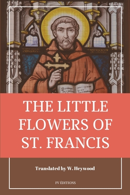 Coperta cărții 'The Little Flowers of Saint Francis: Easy to Read Layout - Saint Francis Of Assisi'