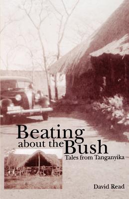 Beating about the Bush - David Read