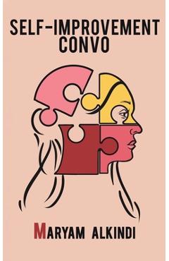 Coperta cărții 'Self-improvement Convo - Maryam Alkindi'