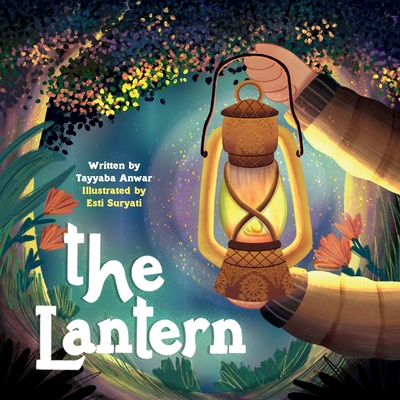 The Lantern - Tayyaba Anwar