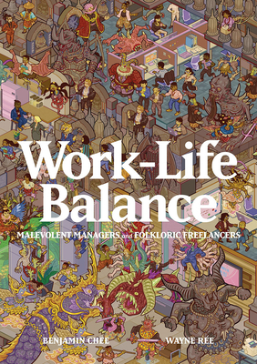 Work-Life Balance: Malevolent Managers and Folkloric Freelancers - Wayne Rée