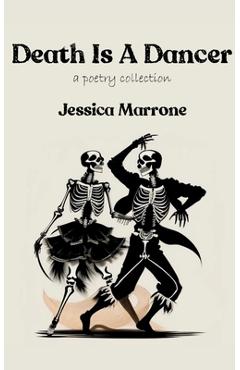Coperta cărții 'Death Is A Dancer - Jessica Marrone'