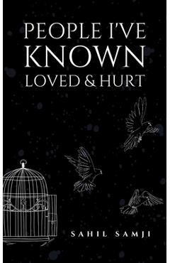 Coperta cărții 'People I've Known Loved & Hurt - Sahil Samji'