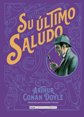 Coperta cărții 'Su Último Saludo - Arthur Conan Doyle'