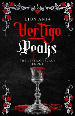 Vertigo Peaks - Dion Anja
