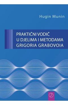 Coperta cărții 'PRAKTIČNI VODIČ U DJELIMA I METODAMA GRIGORIA GRABOVOIA (Croatian Version) - Grigori Grabovoi'