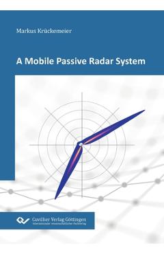 Coperta cărții 'A Mobile Passive Radar System - Markus Krückemeier'
