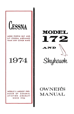 Coperta cărții 'Cessna 1974 Model 172 and Skyhawk Owner's Manual - Cessna Aircraft Company'