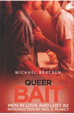 Coperta cărții 'Queer Bait - Neil S. Plakcy'