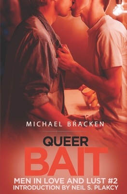Queer Bait - Neil S. Plakcy