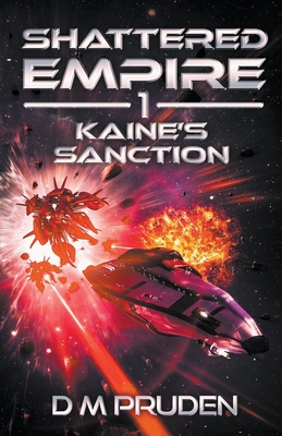 Kaine's Sanction - D. M. Pruden