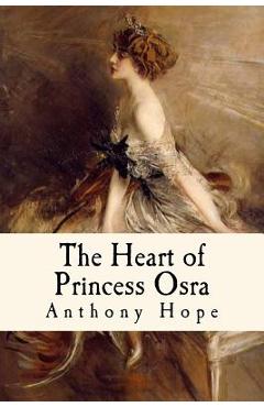 Coperta cărții 'The Heart of Princess Osra: Illustrated - Taylor Anderson'