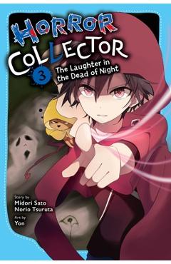 Poza produsului Horror Collector, Vol. 3: The Laughter in the Dead of Night Volume 3 - Midori Sato