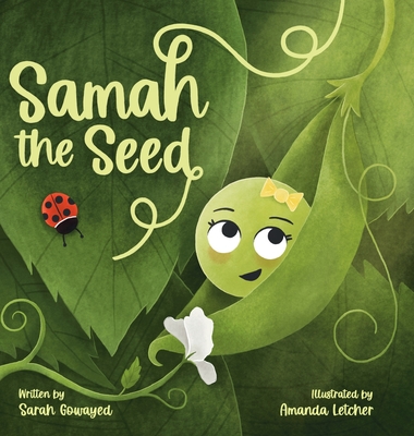 Samah the Seed - Sarah Gowayed