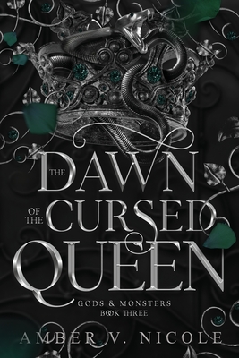 The Dawn of the Cursed Queen - Amber V. Nicole