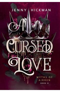 Coperta cărții 'A Cursed Love - Jenny Hickman'
