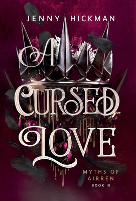Coperta cărții 'A Cursed Love - Jenny Hickman'