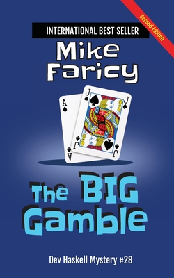 Coperta cărții 'The Big Gamble: Dev Haskell - Private Investigator Book 28, Second Edition - Mike Faricy'