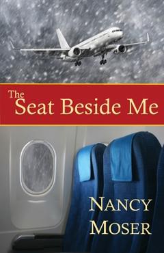 The Seat Beside Me - Nancy Moser