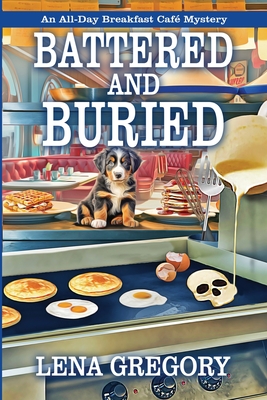 Battered and Buried - Lena Gregory