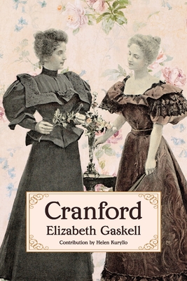 Cranford (Warbler Classics Annotated Edition) - Elizabeth Gaskell