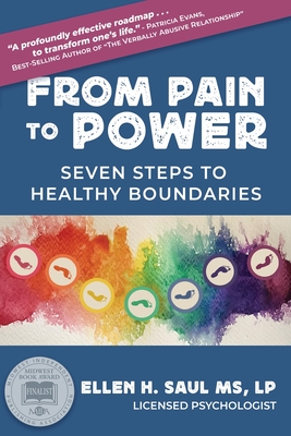 Coperta cărții 'From Pain to Power: Seven Steps to Healthy Boundaries - Lp Saul'