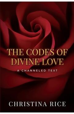 The Codes of Divine Love