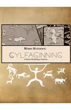 Gylfaginning: A Norse Mythology Cartoon - Maria Kvilhaug