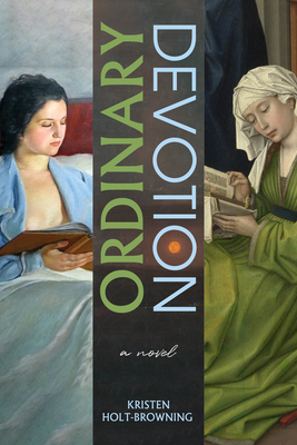 Coperta cărții 'Ordinary Devotion - Kristen Holt-browning'
