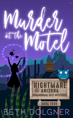 Coperta cărții 'Murder at the Motel - Beth Dolgner'