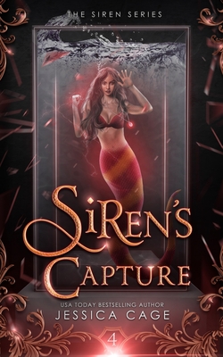 Siren's Capture - Jessica Cage