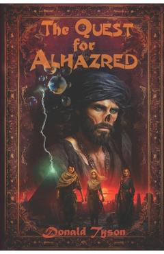 Coperta cărții 'The Quest For Alhazred - Donald Tyson'