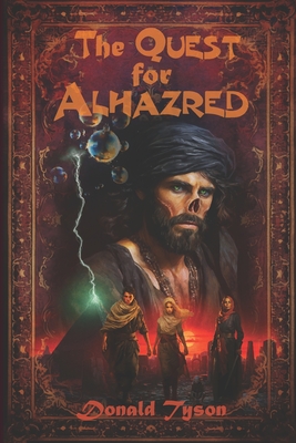 Coperta cărții 'The Quest For Alhazred - Donald Tyson'