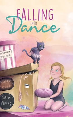Coperta cărții 'Falling into Dance: Dance and Choreography Inspiration - Once Upon A. Dance'