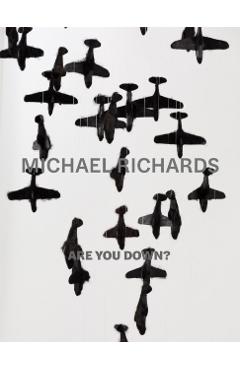Coperta cărții 'Michael Richards: Are You Down? - Michael Richards'