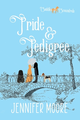 Pride & Pedigree - Jennifer Moore