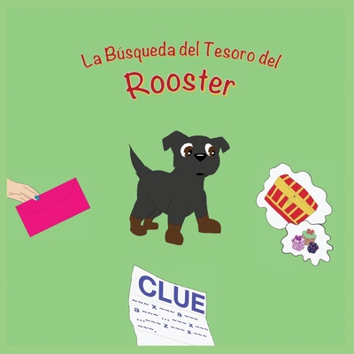 La Búsqueda del Tesoro del Rooster - Melissa Menzone
