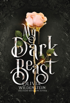 My Dark Beast: a Hades & Persephone retelling - Olivia Wildenstein