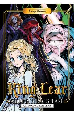 Coperta cărții 'Manga Classics King Lear - Diamond Comic Distributors Inc'