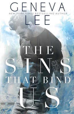 Coperta cărții 'The Sins That Bind Us - Geneva Lee'