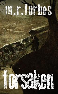 Forsaken - M. R. Forbes