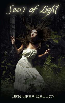 Seers of Light - Jennifer Delucy