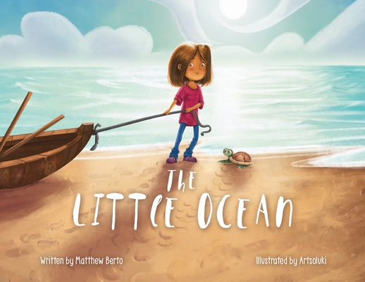 The Little Ocean - Matthew Berto