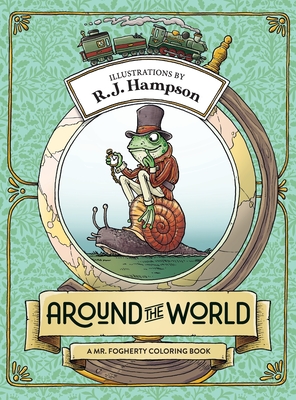 Around The World: A Mr. Fogherty Coloring Book - R. J. Hampson