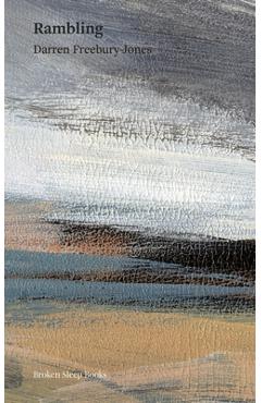 Coperta cărții 'Rambling - Darren Freebury-jones'