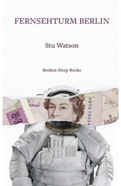 Coperta cărții 'Fernsehturm Berlin - Stu Watson'